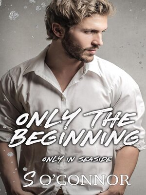 cover image of Only the Beginning